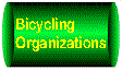 Bicycling Organizations